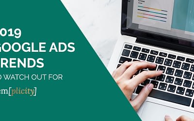 Top Google Ads Trends To Watch Out For In 2019