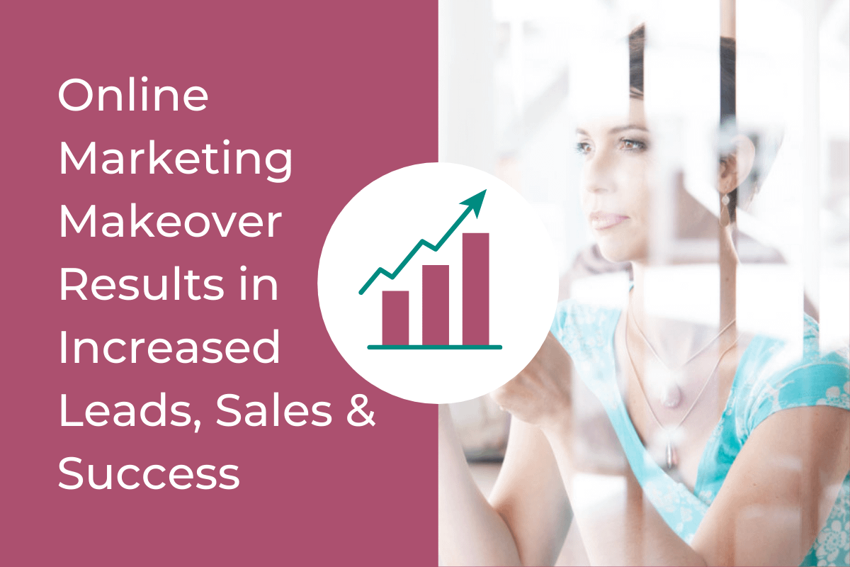 Online-Marketing-Makeover-Results-in-Increased-Leads-Sales-Success