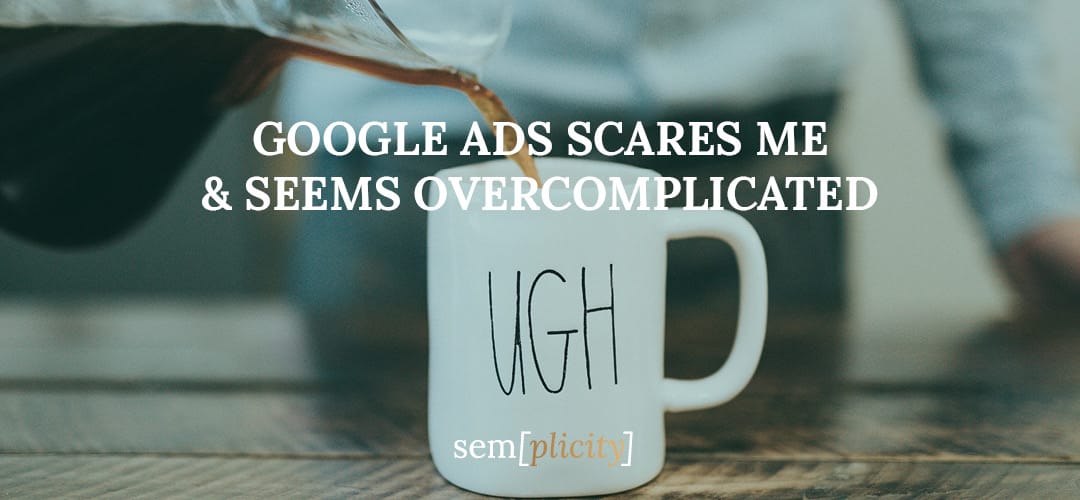 google-ads-scares-me3