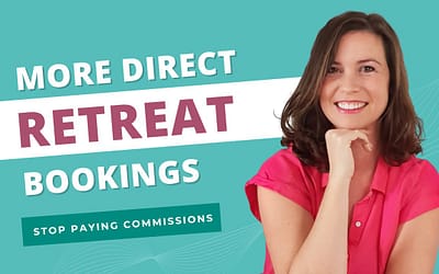 5 Marketing Systems For More Direct Retreat Bookings